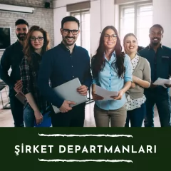 Şirket Departmanları