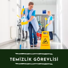 Temizlik Görevlisi